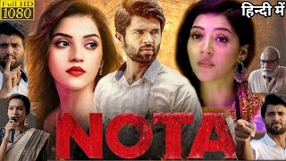 Nota Full Movie In Hindi Dubbed  Vijay Deverakonda  Mehreen Pirzada  HD Review amp Facts [upl. by Lemhar]