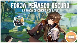 Forja Peñasco Oscuro La forja desconocida de Liyue  Invi  Genshin impact lore [upl. by Olimac734]