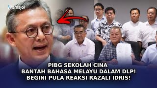 PIBG Sekolah Cina Bantah Bahasa Melayu Dalam DLP Begini Reaksi Razali Idris [upl. by Alsi]