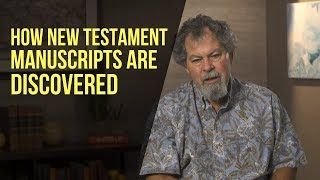 How New Testament Manuscripts Are Discovered [upl. by Eiramlirpa]