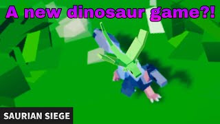 A new game  ROBLOX Saurian Siege [upl. by Lantha]