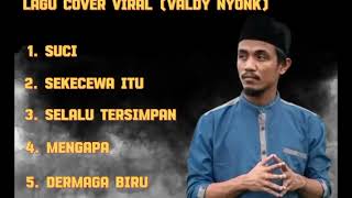 VALDY NYONK  SEKECEWA ITU  SUCI  COVER VIRAL cover musik viralvideo [upl. by Jania]