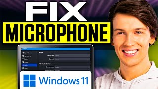 How to Fix Microphone on Windows 11 2025  Easy Guide [upl. by Nylrebma58]