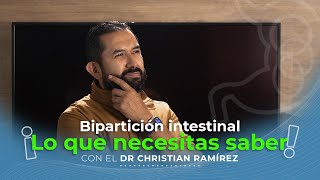 ¿Qué es la bipartición intestinal Te lo explico [upl. by Arvonio]