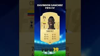 DAVINSON SANCHEZ FIFA CARD EVOLUTION [upl. by Enelrae130]