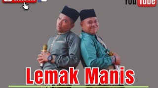 Lemak Manis  2P [upl. by Ahseiyk867]