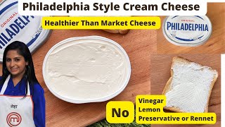 How To Make Philadelphia Style Cream Cheese  Homemade Cheese without Vinegar or Lemon Less Cost [upl. by Aynwad]