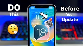 Prepare Your iPhone  First  Before Updating on iOS 18 [upl. by Euqenimod]