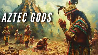 All the Aztec Gods A to Z and Their Roles [upl. by Crowley]