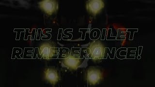 Toilet Remembrance Trailer [upl. by Ecirtnahs]