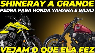 Shineray A GRANDE PEDRA NO CAMINHO DE HONDA YAMAHA E BAJAJ [upl. by Lalat]