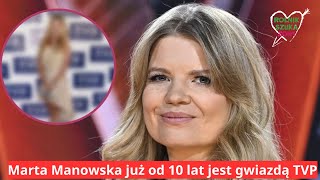 Marta Manowska już od 10 lat jest gwiazdą TVP Jak wyglądała na początku kariery [upl. by Gowrie]