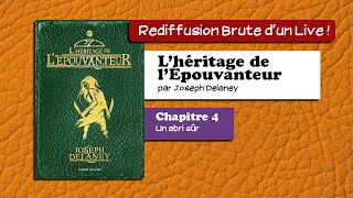 🔴📙🔊 LHéritage de lÉpouvanteur Tome XVI 4  Un abri sûr  Livre Audio [upl. by Ecraep]