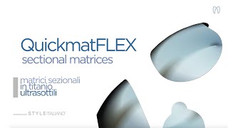 Matrici sezionali QuickmatFLEX Beneficiate della memoria elastica [upl. by Pomfret180]