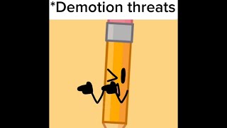 Demotion threats  BFB  Meme [upl. by Siblee]