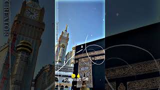 Main kabe ko dekhunga  Makkah Sharif Status  shorts viral trending [upl. by Santa]