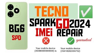 tecno spark go bg6 imei repair  tecno spark go 2024 imei repair [upl. by Lodovico]