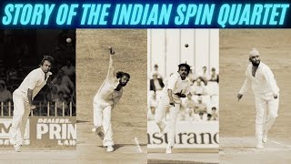 Story Of The Indian Spin Quartet l Kahani India Ke Legendary Spin Quartet Ki [upl. by Thenna]