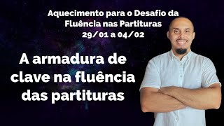 99  Armadura de clave na fluência das partituras [upl. by Atinihs]