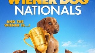 Wiener Dog Nationals 2013 Movie Trailer [upl. by Nivrac]