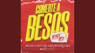 Comerte a Besos Remix [upl. by Renate]