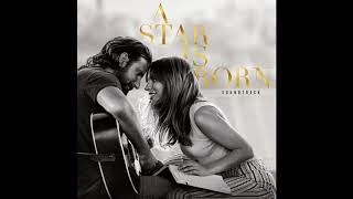 Shallow  A Star Is Born OST [upl. by Derrik94]