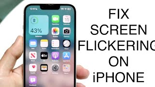 How To FIX Screen Flickering On iPhone 2023 [upl. by Trillbee]