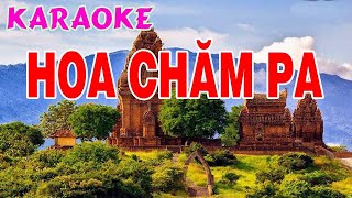 Hoa Chăm Pa KARAOKE beat chuẩn [upl. by Ariada]