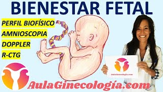 CONTROL 🧪 DE BIENESTAR FETAL ANTEPARTO CTG PERFIL BIOFÍSICO DOPPLER Ginecología y Obstetricia [upl. by Evangeline]