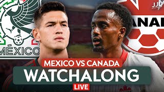 Mexico vs Canada LIVE Watchalong  International Friendly [upl. by Dayle]