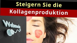 So steigern Sie die Kollagenproduktion  Lebensmittel die Kollagen fördern [upl. by Akcimat]