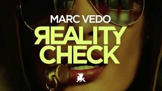 Marc Vedo  Reality Check Original Mix [upl. by Alleul]