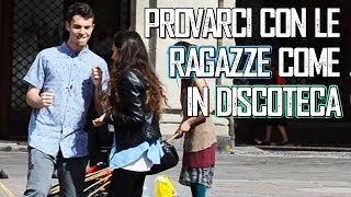 Provarci con le Ragazze come in Discoteca  Relative [upl. by Nnyl]