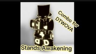 Dtwova Combo Stands Awakening [upl. by Fairfax989]