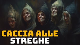 La caccia alle Streghe Paura e persecuzione nel Medioevo [upl. by Diamante]