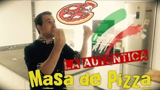 Masa de pizza casera Italiana LA AUTENTICA [upl. by Eiramyllek]