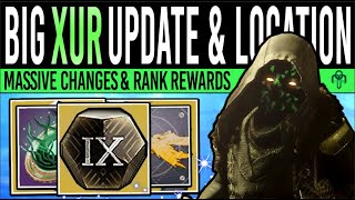 Destiny 2 XUR RETURNS amp MASSIVE UPDATE New Xur RANKS Inventory Location amp Strange Coins 7 June [upl. by Idnahr373]