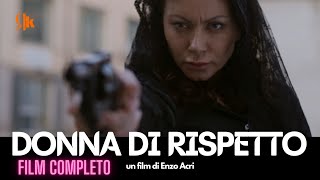 FILM COMPLETO  DONNA DI RISPETTO [upl. by Nnad95]