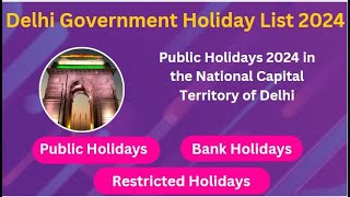 Delhi Government Public Holiday List 2024  Delhi Govt Holidays 2024 [upl. by Nnaeiluj454]