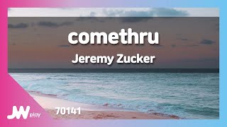 JW노래방 comethru  Jeremy Zucker  JW Karaoke [upl. by Salangia]