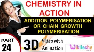 addition polymerisation or chain growth polymerisation class 12 chemistry subject cbse [upl. by Millham581]