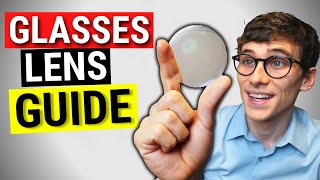 Prescription Glasses Lens Guide Lens Types and Materials [upl. by Herminia]