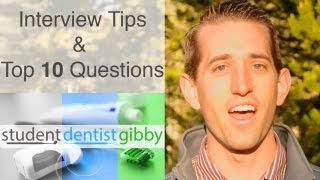 Dental School Interview Tips and TOP 10 Questions [upl. by Furlong]