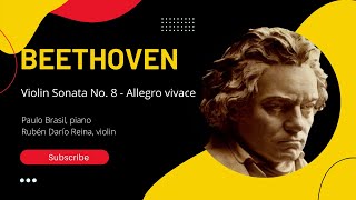 Beethoven  Sonata for piano and violin No 8  Allegro vivace [upl. by Aikel40]