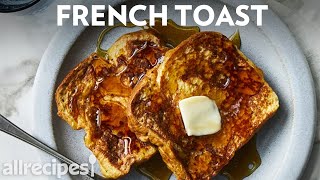 How to Make Simple French Toast  Allrecipes [upl. by Mikahs394]