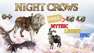 Night Crows  100 DAYS EVENT  Sure LegendEpic with a Chance of MYTHIC  SOA HSOA RARE GLIDER [upl. by Gradeigh]