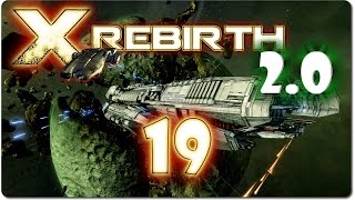 X Rebirth 20 19  Kriegsschiff  Lets Play X Rebirth 20 Gameplay deutsch [upl. by Elatnahs]