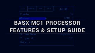 BasX MC1 Processor Setup amp Features [upl. by Atirihs]