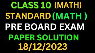 class 10 maths standard pre board paper solution answer key 20232024 morning shift pre board [upl. by Schlicher]