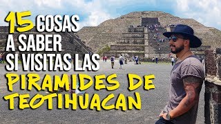 15 cosas a saber al visitar las piramides de Teotihuacan Mexico [upl. by Elrem155]